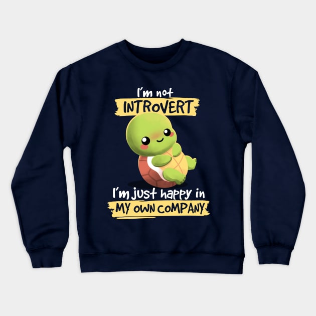 Introvert turtle Crewneck Sweatshirt by NemiMakeit